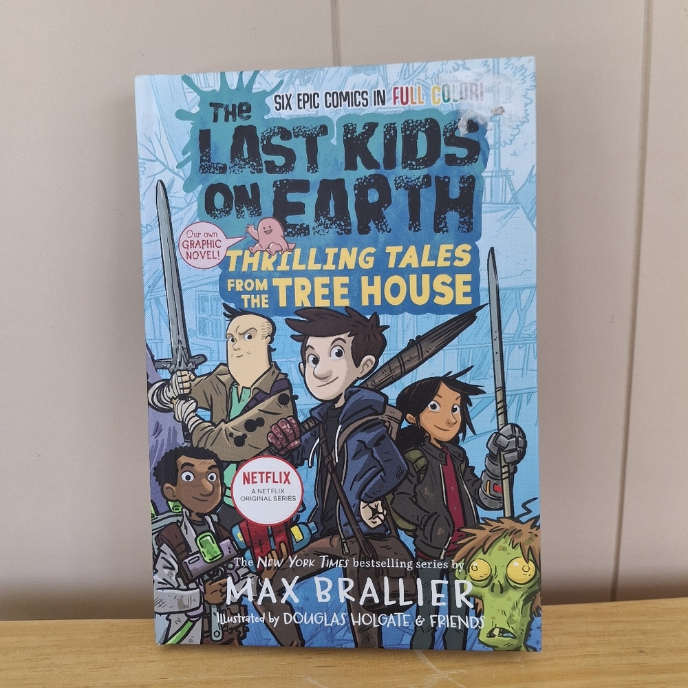 Last Kids On Earth Thrilling Tales From The Tree House Hardcover Book